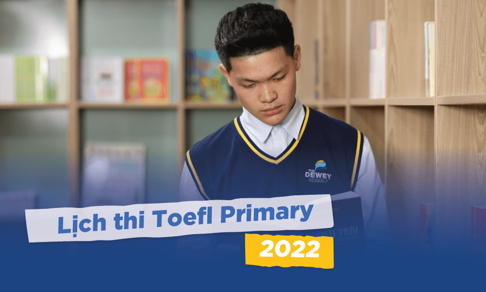 vp_lich-thi-toefl-primary-2022