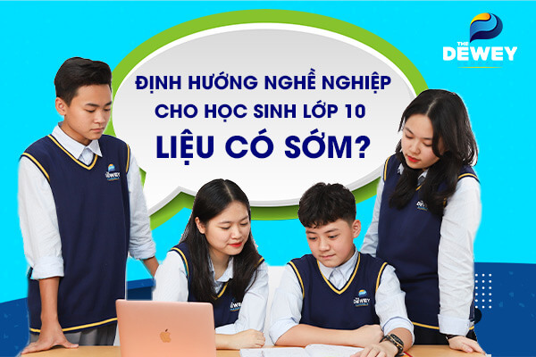 dinh-huong-nghe-nghiep-cho-hoc-sinh-lop-10-3