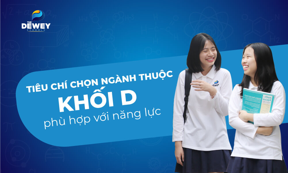 tieu-chi-chon-nganh-thuoc-khoi-D