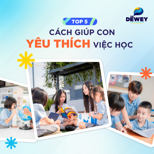 Top-5-cach-giup-con-yeu-thich-viec-hoc-3