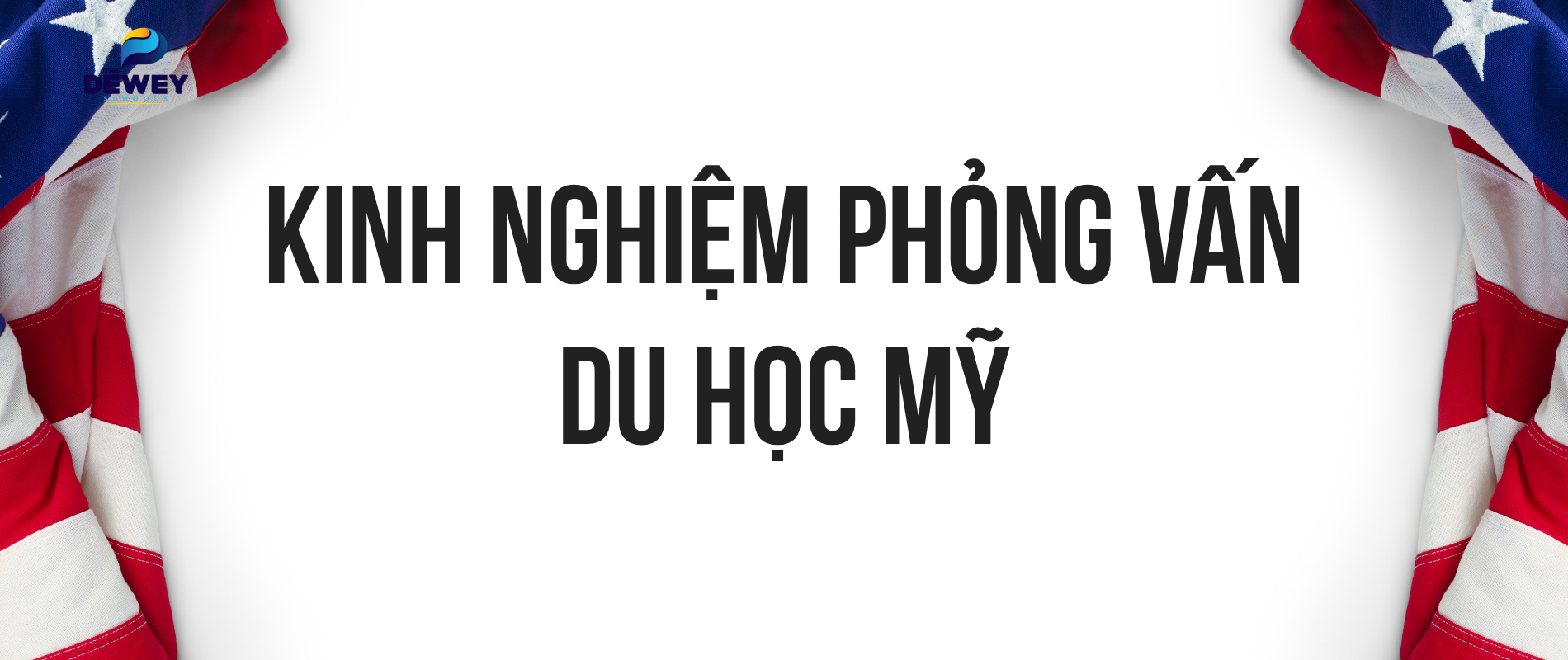 kinh nghiệm phỏng vấn du học mỹ